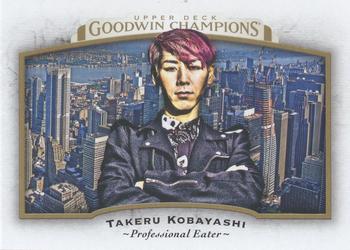2017 Upper Deck Goodwin Champions #83 Takeru Kobayashi Front