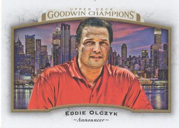 2017 Upper Deck Goodwin Champions #94 Ed Olczyk Front