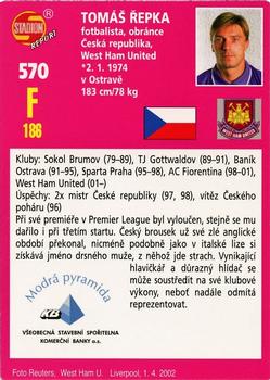2002 Stadion World Stars #570 Tomáš Řepka Back