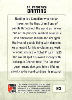 2011 In The Game Canadiana - Sapphire #23 Dr. Frederick Banting Back