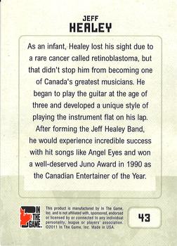 2011 In The Game Canadiana - Sapphire #43 Jeff Healey Back
