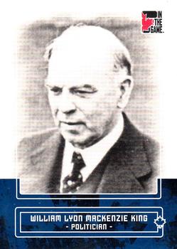 2011 In The Game Canadiana - Sapphire #96 William Lyon Mackenzie King Front