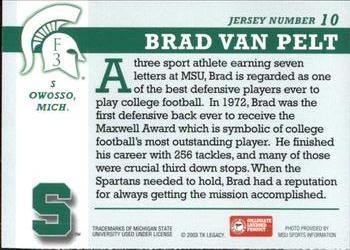 2003 TK Legacy Michigan State Spartans #F3 Brad Van Pelt Back