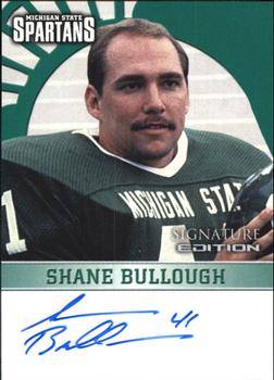 2003 TK Legacy Michigan State Spartans - Autographs #S7 Shane Bullough Front
