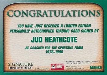 2003 TK Legacy Michigan State Spartans - Autographs #SB5 Jud Heathcote Back