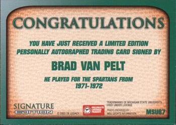 2003 TK Legacy Michigan State Spartans - Autographs #SB7 Brad Van Pelt Back