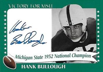 2003 TK Legacy Michigan State Spartans - National Champions Autographs #1952B Hank Bullough Front
