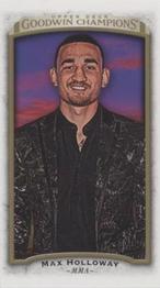 2017 Upper Deck Goodwin Champions - Minis #37 Max Holloway Front