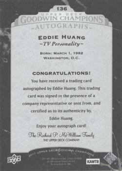 2017 Upper Deck Goodwin Champions - Black and White Autographs #136 Eddie Huang Back