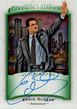2017 Upper Deck Goodwin Champions - Autographs #A-EO Ed Olczyk Front