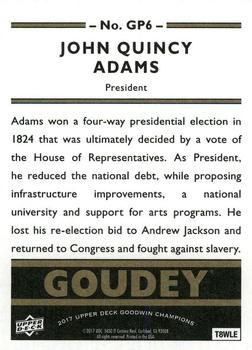 2017 Upper Deck Goodwin Champions - Goudey Presidents #GP6 John Quincy Adams Back