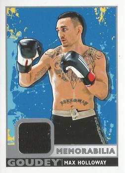 2017 Upper Deck Goodwin Champions - Goudey Memorabilia #GM-MH Max Holloway Front