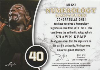 2017 Leaf Q - Numerology Signatures #NU-SK1 Shawn Kemp Back