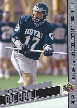 2012 Upper Deck National Convention Redemption #NSCC-19 Brodie Merrill Front