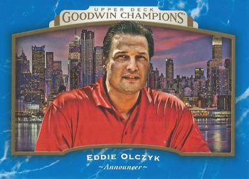 2017 Upper Deck Goodwin Champions - Royal Blue #94 Ed Olczyk Front