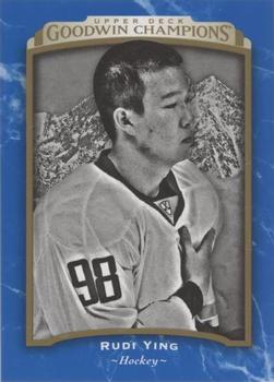 2017 Upper Deck Goodwin Champions - Royal Blue #129 Rudi Ying Front