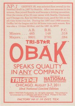 2011 TriStar Obak National Convention VIP #NP-1 Ken Griffey Jr. Back