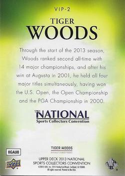 2013 Upper Deck National Convention VIP #VIP-2 Tiger Woods Back