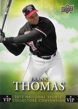 2013 Upper Deck National Convention VIP #VIP-3 Frank Thomas Front