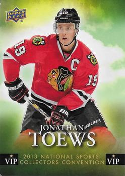 2013 Upper Deck National Convention VIP #VIP-6 Jonathan Toews Front
