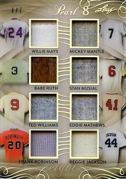 2017 Leaf Pearl - Pearl 8 Relics #P8-04 Willie Mays / Mickey Mantle / Babe Ruth / Stan Musial / Ted Williams / Eddie Mathews / Frank Robinson / Reggie Jackson Front