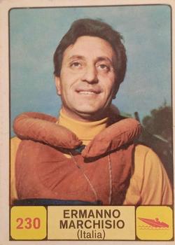 1968-69 Panini Campioni dello Sport #230 Ermanno Marchisio Front