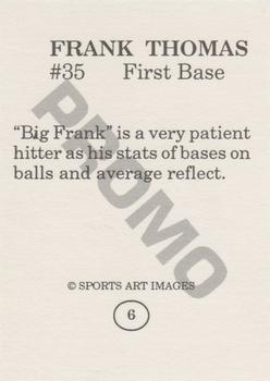 1993 Sports Art Images Promos (unlicensed) #6 Frank Thomas Back
