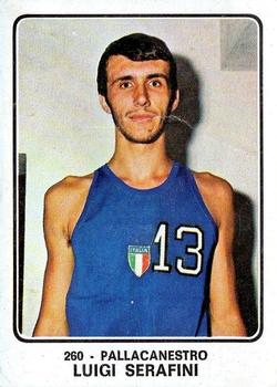1973-74 Panini Campioni Dello Sport #260 Luigi Serafini Front
