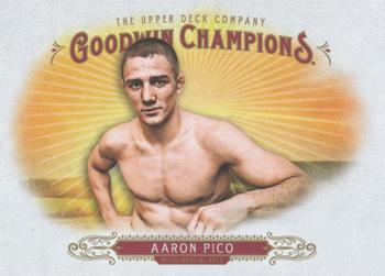 2018 Upper Deck Goodwin Champions #62 Aaron Pico Front
