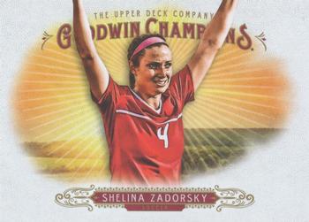2018 Upper Deck Goodwin Champions #94 Shelina Zadorsky Front