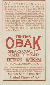 2011 TriStar Obak National Convention VIP - Mini #N4 Roger Staubach Back