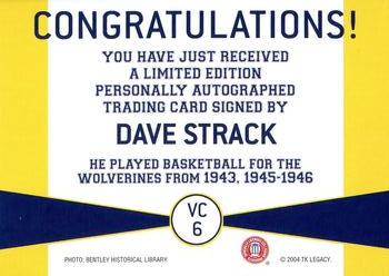 2004 TK Legacy Michigan Wolverines - Varsity Club Autographs #VC6 Dave Strack Back