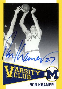 2004 TK Legacy Michigan Wolverines - Varsity Club Autographs #VC7 Ron Kramer Front