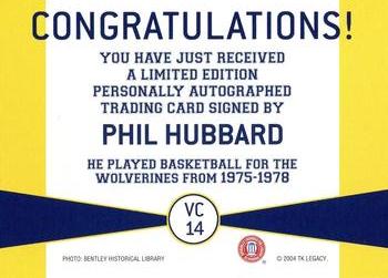 2004 TK Legacy Michigan Wolverines - Varsity Club Autographs #VC14 Phil Hubbard Back