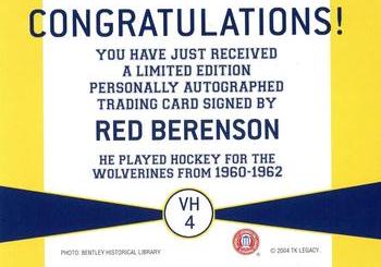 2004 TK Legacy Michigan Wolverines - Varsity Club Autographs #VH4 Red Berenson Back