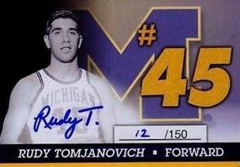 2004 TK Legacy Michigan Wolverines - Retired Numbers Autographs #BBR-2 Rudy Tomjanovich Front