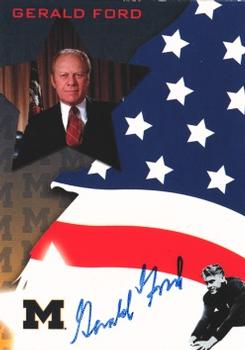 2004 TK Legacy Michigan Wolverines - Special Autographs #SP6 Gerald Ford Front