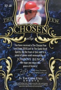 2018 Leaf In The Game Used Sports - The Chosen Few Relics #TCF-JB1 Johnny Bench Back