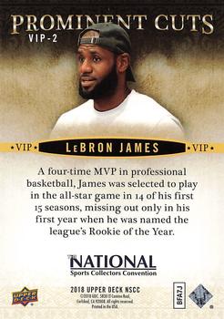 2018 Upper Deck National Convention VIP Prominent Cuts #VIP-2 LeBron James Back