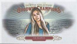 2018 Upper Deck Goodwin Champions - Minis #91 Tia Blanco Front