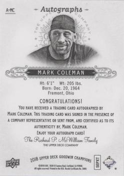 2018 Upper Deck Goodwin Champions - Autographs #A-MC Mark Coleman Back