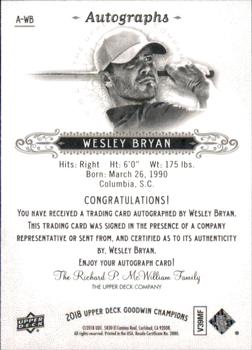 2018 Upper Deck Goodwin Champions - Autographs #A-WB Wesley Bryan Back