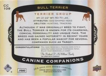 2018 Upper Deck Goodwin Champions - Canine Companions Manufactured Patch #CC109 Bull Terrier Back
