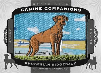 2018 Upper Deck Goodwin Champions - Canine Companions Manufactured Patch #CC156 Rhodesian Ridgeback Front