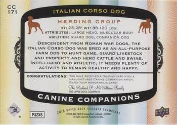 2018 Upper Deck Goodwin Champions - Canine Companions Manufactured Patch #CC171 Italian Corso Dog Back