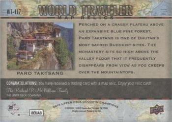 2018 Upper Deck Goodwin Champions - World Traveler Map Relics #WT-117 Paro Taktsang/ Bhutan Back