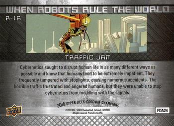 2018 Upper Deck Goodwin Champions - When Robots Rule the World #R-16 Traffic Jam Back