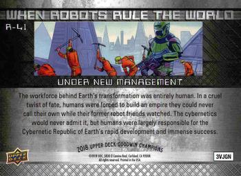 2018 Upper Deck Goodwin Champions - When Robots Rule the World #R-41 Under New Management Back