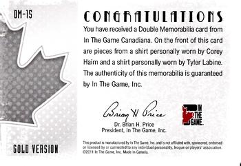 2011 In The Game Canadiana - Double Memorabilia Gold #DM-15 Corey Haim / Tyler Labine Back