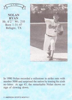 1991 American Sports Monthly (unlicensed) #A.S.M.7 Nolan Ryan Back